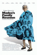 Воссоединение семьи Мэдеи    / Madea's Family Reunion