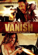 Исчезновение    / VANish