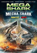 Мега-акула против Меха-акулы    / Mega Shark vs. Mecha Shark