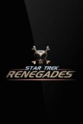 Стар Трек: Отступники / Star Trek: Renegades