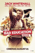 Раздолбайская учеба / The Bad Education Movie