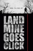 Мина начинает тикать / Landmine Goes Click