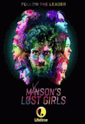 Потерянные девушки Мэнсона / Manson's Lost Girls
