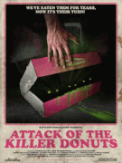 Нападение пончиков-убийц / Attack of the Killer Donuts