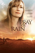 Молитва о дожде / Pray for Rain