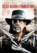 Мертвец из Тумстоуна 2 / Dead Again in Tombstone