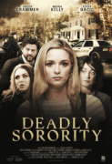 Убийственное сестринство / Deadly Sorority