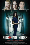 Кошмарная медсестра / Nightmare Nurse