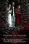 Добро пожаловать, незнакомец / Welcome the Stranger