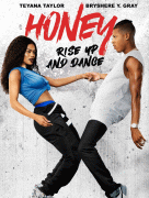 Лапочка 4 / Honey: Rise Up and Dance