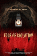 На грани изоляции / Edge of Isolation