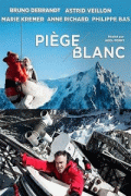 Катастрофа в Альпах / Piege blanc