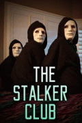 Клуб сталкеров / The Stalker Club