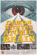 Демон с атомным мозгом / Demon with the Atomic Brain