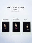 Странно красиво / Beautifully Strange