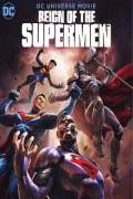 Господство Суперменов / Reign of the Supermen