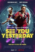 Увидимся вчера / See You Yesterday