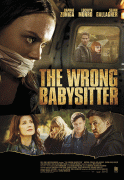 Плохая сиделка / The Wrong Babysitter