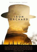 Железный Сад / The Iron Orchard