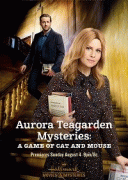 Тайны Авроры Тигарден: Игра в кошки-мышки / Aurora Teagarden Mysteries: A Game of Cat and Mouse