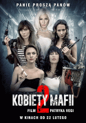 Женщины мафии 2 / Kobiety mafii 2