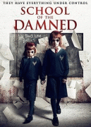 Школа проклятых / School of the Damned