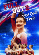 Изо всех сил 2: Всё получится! / Full Out 2: You Got This!