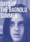 Лето Бэгнольдов / Days of the Bagnold Summer