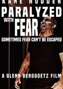 Оцепеневшие от страха / Paralyzed with Fear