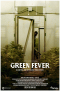 Зелёная лихорадка / Green Rush