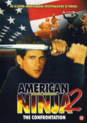 Американский ниндзя 2: Схватка    / American Ninja 2: The Confrontation