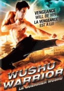 Воин ушу    / Wushu Warrior