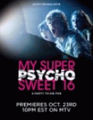 Уже можно. Но ОЧЕНЬ страшно!    / My Super Psycho Sweet 16