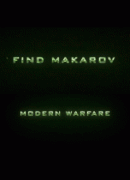 Call of Duty: Find Makarov    / Call of Duty: Find Makarov