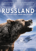 Россия — царство тигров, медведей и вулканов    / Russland - Im Reich der Tiger