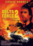 Отряд «Дельта» 2    / Delta Force 2: The Colombian Connection