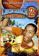 Как Майк 2: Стритбол    / Like Mike 2: Streetball