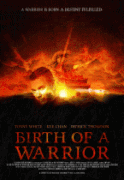 Рождение воина    / Birth of a Warrior