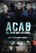 Все копы – ублюдки    / ACAB: All Cops Are Bastards