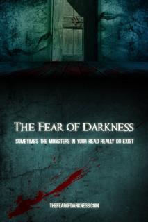 Страх темноты / The Fear of Darkness