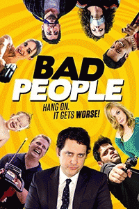 Плохие люди / Bad People