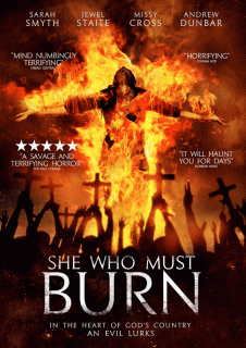 Она должна сгореть / She Who Must Burn