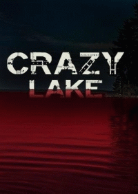 Озеро безумцев / Crazy Lake