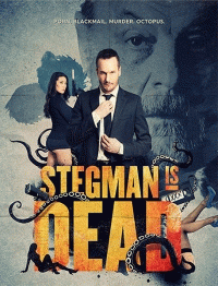 Стегман мертв / Stegman Is Dead