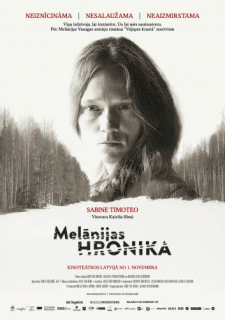 Хроники Мелани / Melanijas hronika