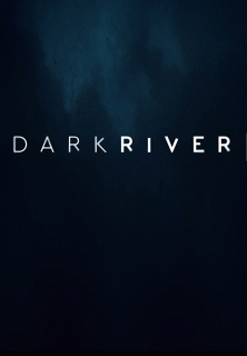 Темная река / Dark River