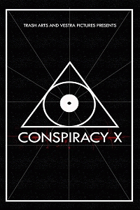 Заговор Икс / Conspiracy X