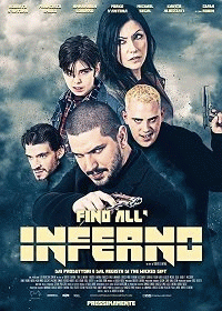 Дорога в ад / Fino all'Inferno