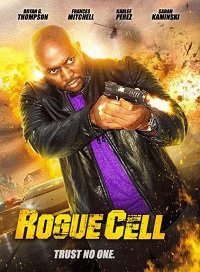 Безумный отряд / Rogue Cell