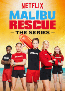 Спасатели Малибу: Новая волна / Malibu Rescue: The Next Wave